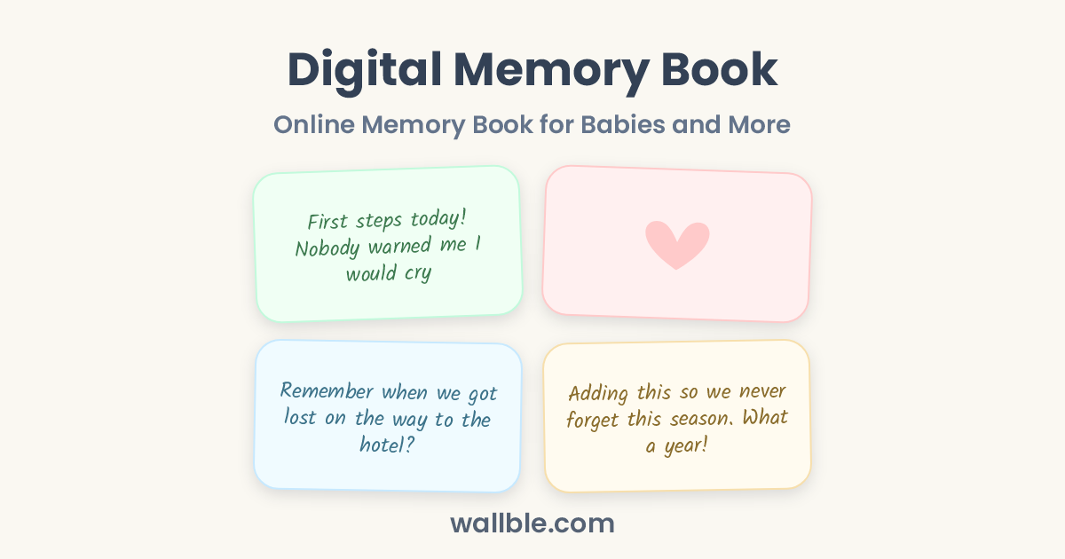 Digital Memory Book: Online Memory Book for Babies and More